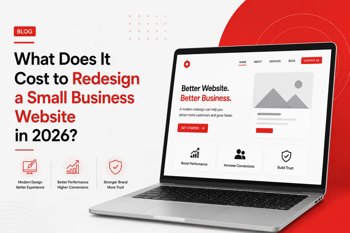 What Does It Cost to Redesign a Small Business Website in 2026?